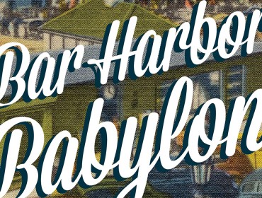 Bar Harbor, Babylon