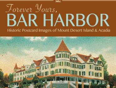 Forever Yours, Bar Harbor