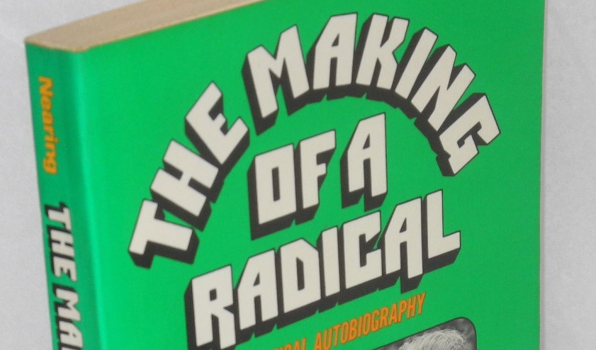 The Making of a Radical